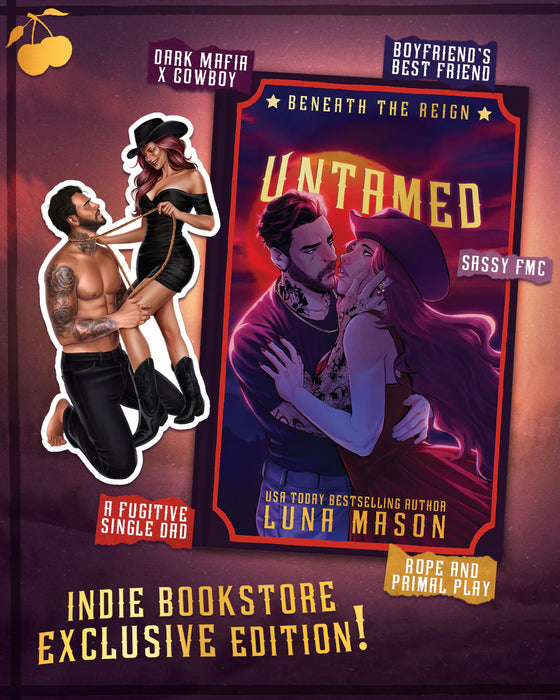 Untamed (Beneath The Reign #1) by Luna Mason