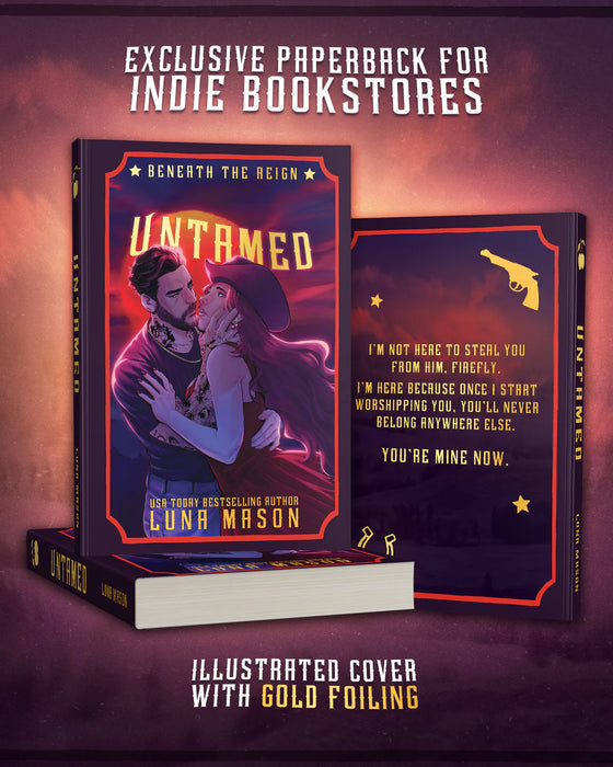 Untamed (Beneath The Reign #1) by Luna Mason