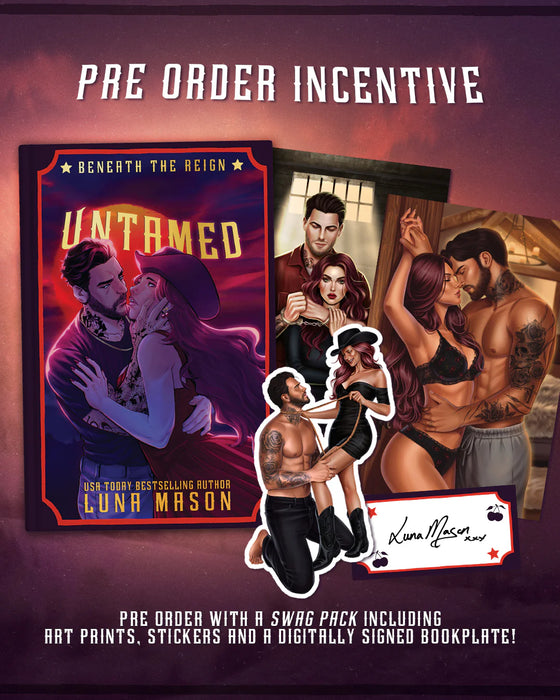 Untamed (Beneath The Reign #1) by Luna Mason